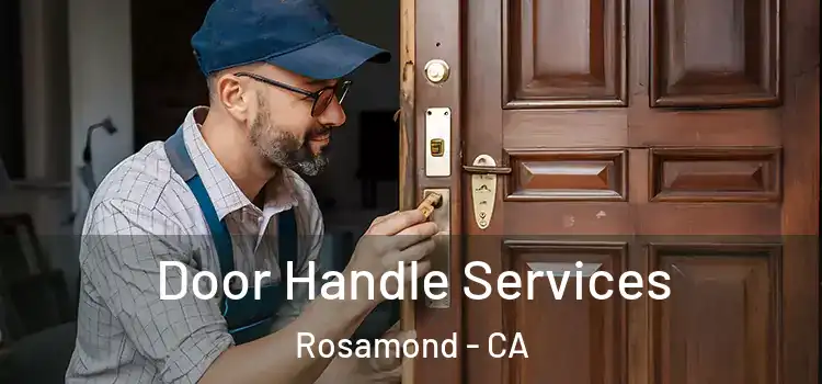 Door Handle Services Rosamond - CA