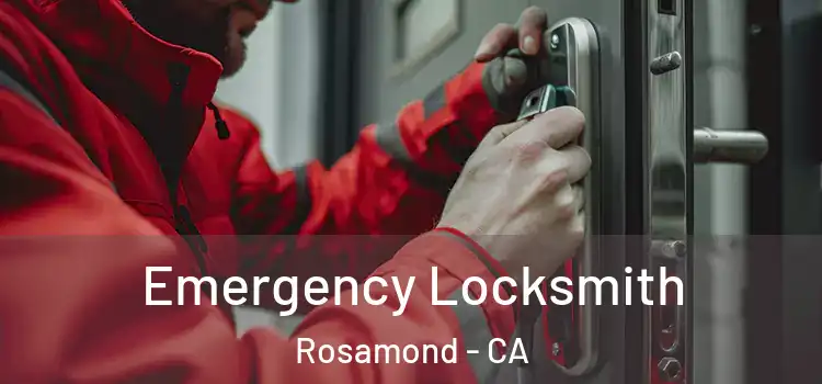  Emergency Locksmith Rosamond - CA