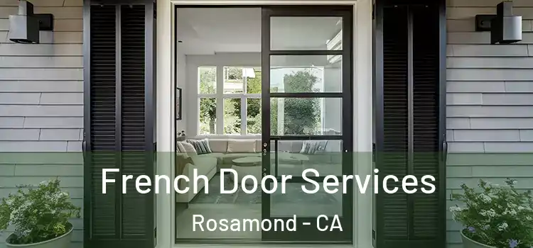  French Door Services Rosamond - CA