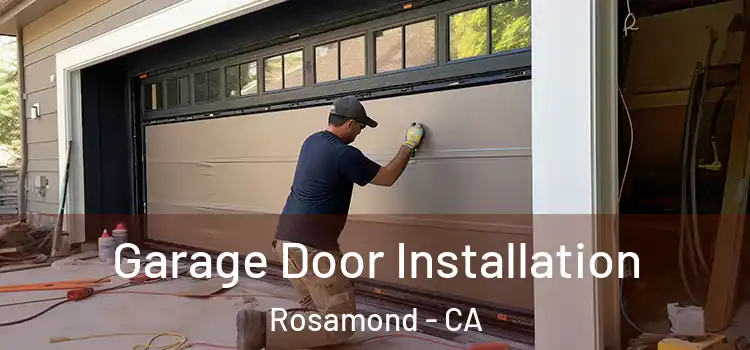  Garage Door Installation Rosamond - CA