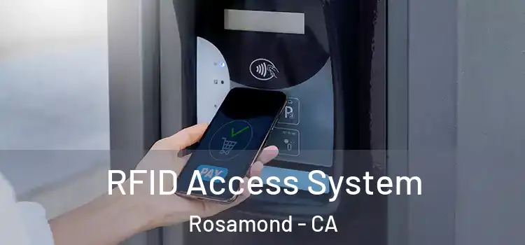 RFID Access System Rosamond - CA
