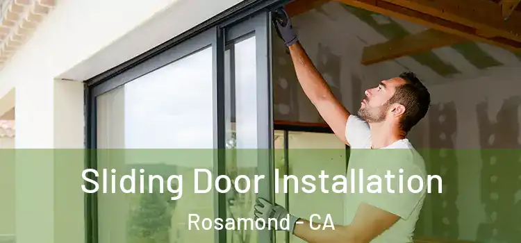  Sliding Door Installation Rosamond - CA