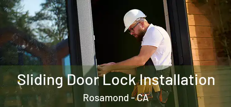  Sliding Door Lock Installation Rosamond - CA