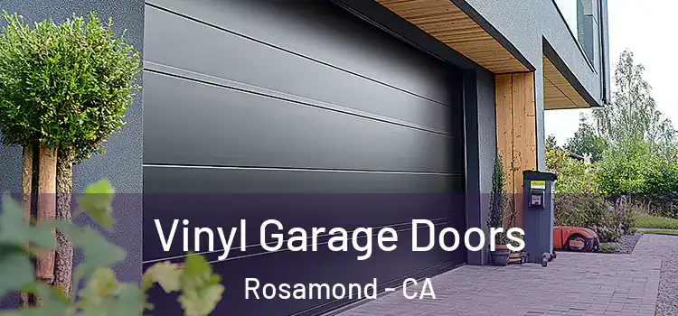  Vinyl Garage Doors Rosamond - CA
